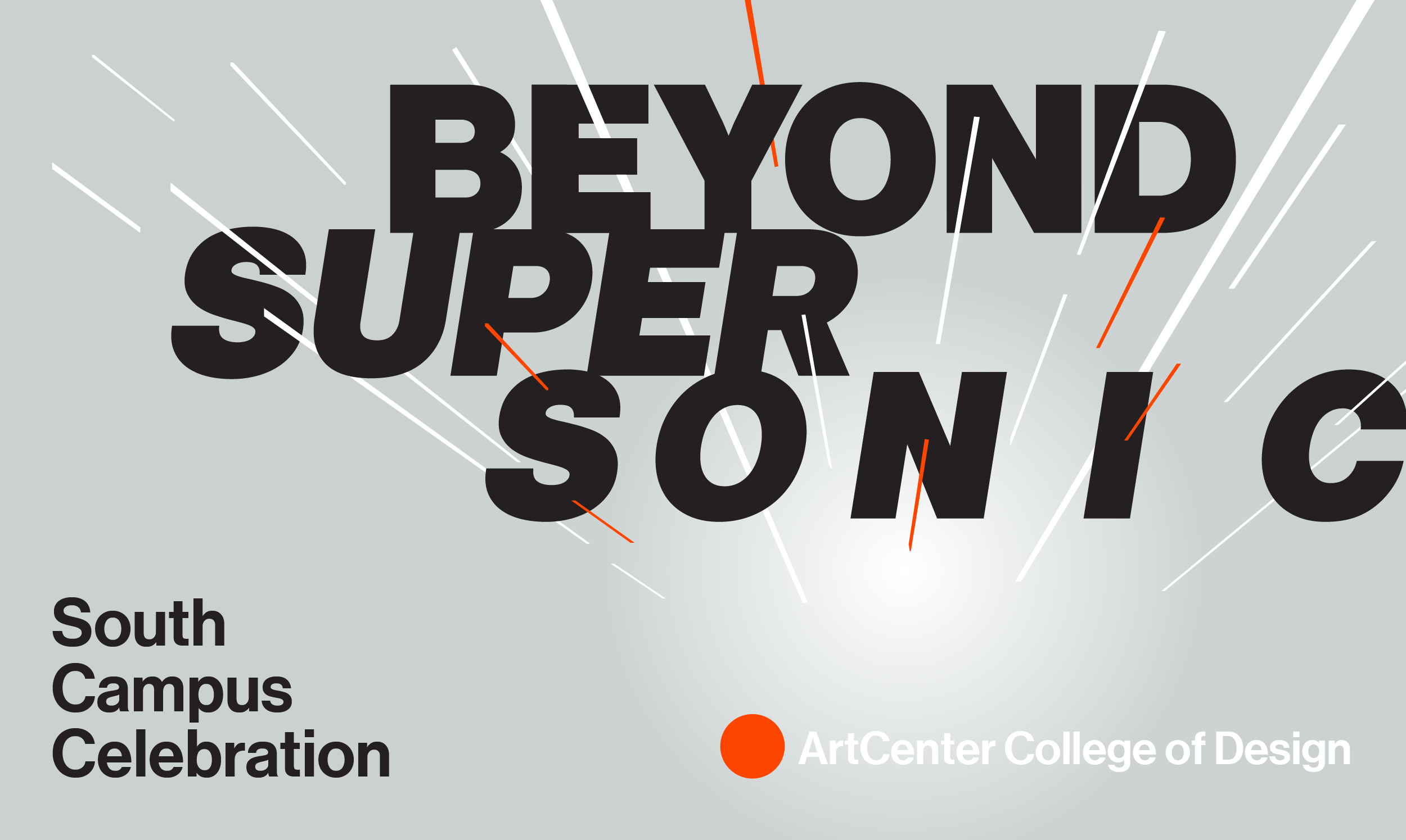 Beyond Supersonic / South Campus Celebration